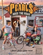 Pearls Hogs The Road