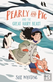 Pearly And Pig And The Great Hairy Beast