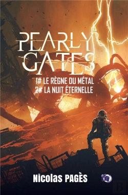 Bertrand.pt - Pearly Gates Tome 1 Et Tome 2 :  Le Règne Du Métal Et La Nuit Éternelle