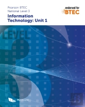 Pearson Btec Level 3 In Information Technology: Unit 1