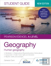 Pearson Edexcel A-Level Geography Student Guide 2: Human Geography