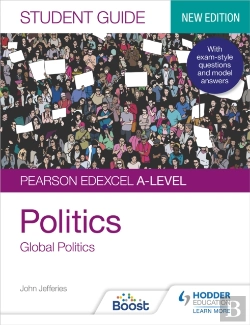 Bertrand.pt - Pearson Edexcel A-Level Politics Student Guide 4: Global Politics Second Edition