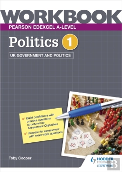 Bertrand.pt - Pearson Edexcel A-Level Politics Workbook 1: Uk Government And Politics