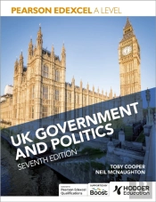 Pearson Edexcel A Level Uk Government And Politics Seventh Edition