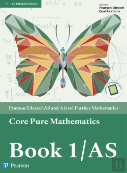 Bertrand.pt - Pearson Edexcel As And A Level Further Mathematics Core Pure Mathematics Book 1/As Textbook + E-Book