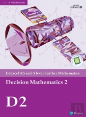 Pearson Edexcel As And A Level Further Mathematics Decision Mathematics 2 Textbook + E-Book