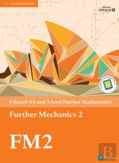 Pearson Edexcel As And A Level Further Mathematics Further Mechanics 2 Textbook + E-Book