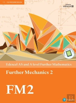 Bertrand.pt - Pearson Edexcel As And A Level Further Mathematics Further Mechanics 2 Textbook + E-Book