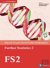 Pearson Edexcel As And A Level Further Mathematics Further Statistics 2 Textbook + E-Book