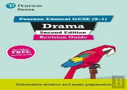 Pearson Edexcel Gcse (9-1) Drama Revision Guide Second Edition