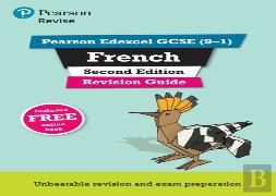 Pearson Edexcel Gcse (9-1) French Revision Guide Second Edition