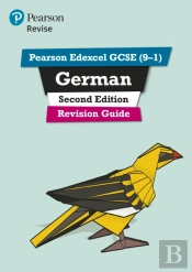 Pearson Edexcel Gcse (9-1) German Revision Guide Second Edition