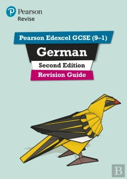 Bertrand.pt - Pearson Edexcel Gcse (9-1) German Revision Guide Second Edition