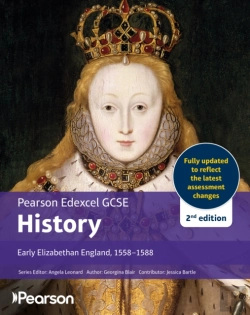 Bertrand.pt - Pearson Edexcel Gcse (9-1) History Early Elizabethan England, 1558-1588 2nd Edition