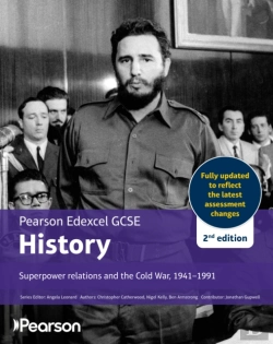 Bertrand.pt - Pearson Edexcel Gcse (9-1) History Superpower Relations And The Cold War, 1941-91 2nd Edition