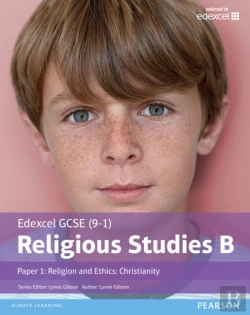 Bertrand.pt - Pearson Edexcel Gcse Religious Studies B Christianity Student Book (Paper 1 Religion And Ethics)