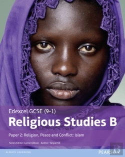 Bertrand.pt - Pearson Edexcel Gcse  Religious Studies B  Islam Student Book (Paper 2: Religion, Peace And Conflict)