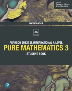 Bertrand.pt - Pearson Edexcel International A Level Mathematics Pure Mathematics 3 Student Book