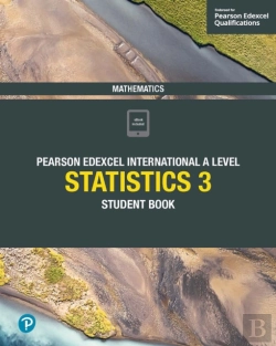 Bertrand.pt - Pearson Edexcel International A Level Mathematics Statistics 3 Student Book Ebook