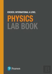 Pearson Edexcel International A Level Physics Lab Book