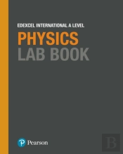 Pearson Edexcel International A Level Physics Lab Book