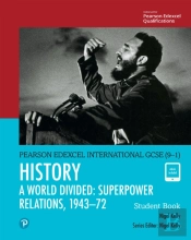 Pearson Edexcel International Gcse (9-1) History: A World Divided: Superpower Relations, 1943-72 Student Book Ebook