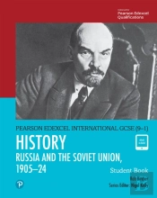 Pearson Edexcel International Gcse (9-1) History: The Soviet Union In Revolution, 1905-24 Student Book Ebook