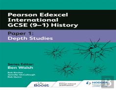 Pearson Edexcel International Gcse (9â€“1) History: Paper 1 Depth Studies