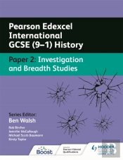 Pearson Edexcel International Gcse (9â€“1) History: Paper 2 Investigation And Breadth Studies