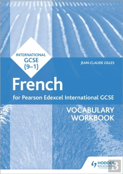 Bertrand.pt - Pearson Edexcel International Gcse French Vocabulary Workbook
