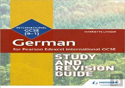 Pearson Edexcel International Gcse German Study And Revision Guide