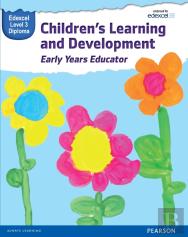 Pearson Edexcel Level 3 Diploma In Children'S Learning And Development (Early Years Educator) Candidate Handbook