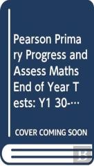 Pearson Primary Progress And Assess Maths End Of Year Tests: Y1 30-Pack