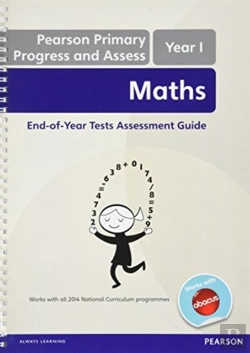 Bertrand.pt - Pearson Primary Progress And Assess Maths End Of Year Tests: Y1 Teacher'S Guide
