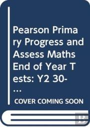 Pearson Primary Progress And Assess Maths End Of Year Tests: Y2 30-Pack
