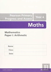 Pearson Primary Progress And Assess Maths End Of Year Tests: Y4 8-Pack