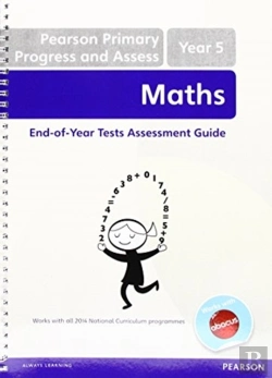Bertrand.pt - Pearson Primary Progress And Assess Maths End Of Year Tests: Y5 Teacher'S Guide