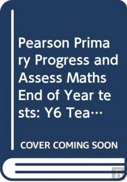 Bertrand.pt - Pearson Primary Progress And Assess Maths End Of Year Tests: Y6 Teacher'S Guide