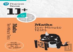 Pearson Revise 11+ Maths Ten-Minute Tests - For 2026, 2027 Exams