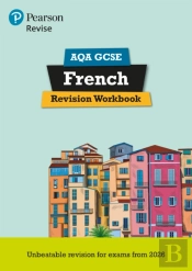 Pearson Revise Aqa Gcse French Revision Workbook - For 2026, 2027 Exams
