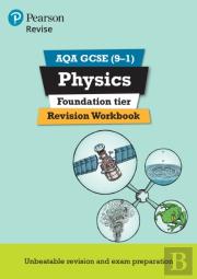 Pearson Revise Aqa Gcse Physics (Foundation) Revision Workbook - For 2026, 2027 Exams