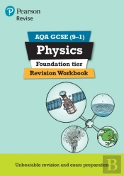 Pearson Revise Aqa Gcse Physics (Foundation) Revision Workbook - For 2026, 2027 Exams
