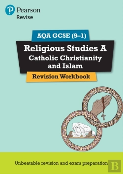 Bertrand.pt - Pearson Revise Aqa Gcse Religious Studies A Catholic Christianity And Islam Revision Workbook - For 2025, 2026 Exams