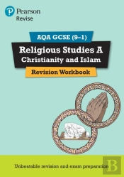 Pearson Revise Aqa Gcse Religious Studies A Christianity And Islam Revision Workbook - For 2025, 2026 Exams