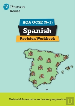 Bertrand.pt - Pearson Revise Aqa Gcse Spanish Revision Workbook: For 2025 And 2026 Assessments And Exams