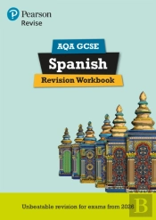 Pearson Revise Aqa Gcse Spanish Revision Workbook - For 2026, 2027 Exams