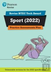 Pearson Revise Btec 2022 Tech Award Sport Practice Assessments Plus - For 2026, 2027 Exams