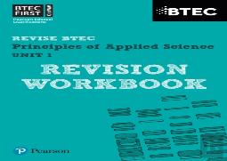 Pearson Revise Btec First In Applied Science: Principles Of Applied Science Unit 1 Revision Workbook - For 2026, 2027 Exams