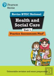 Pearson Revise Btec National Health And Social Care Practice Plus U1 - For 2026 Exams