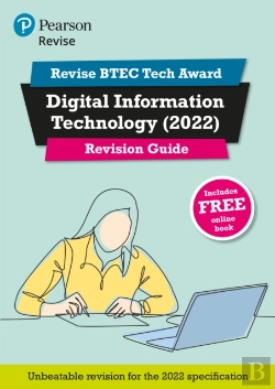 Bertrand.pt - Pearson Revise Btec Tech Award Digital Information Technology Revision Guide